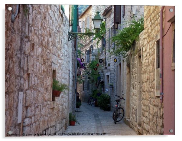 Cobbled streets of Stari Grad, Croatia Acrylic by yvonne & paul carroll