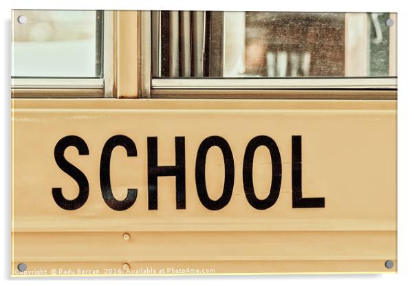 American School Bus Sign Acrylic by Radu Bercan