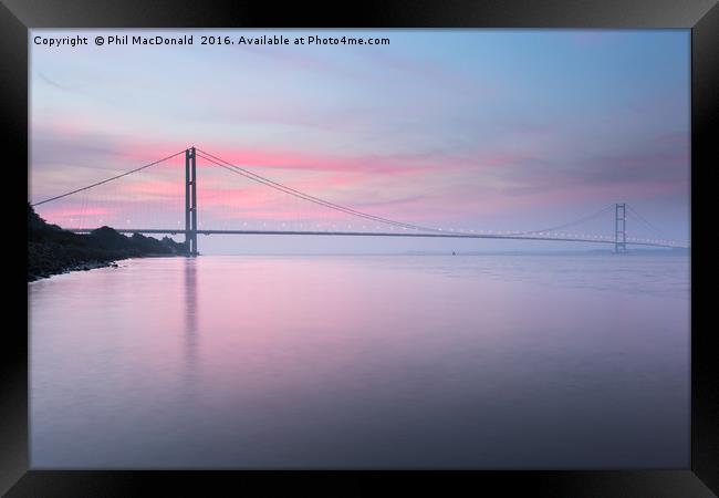 Humber Bridge Dawn, Hull Framed Print by Phil MacDonald