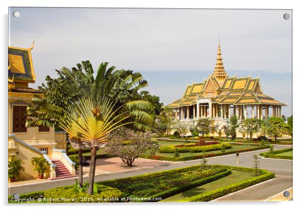 Royal Palace Phnom Penh, Cambodia. Acrylic by Robert Murray
