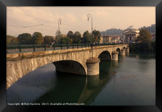 Turin Bridge across the Po  Framed Print by Rob Hawkins