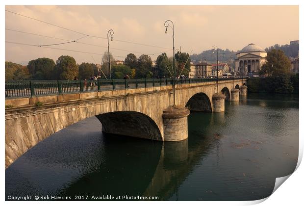 Turin Bridge across the Po  Print by Rob Hawkins