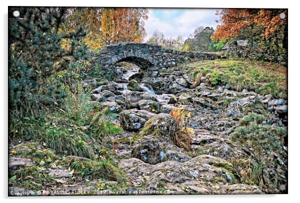 "ASHNESS BRIDGE" NEAR KESWICK , CUMBRIA Acrylic by ROS RIDLEY