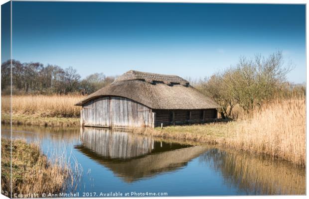 Boathouse at Hickling Broad Canvas Print by Ann Mitchell
