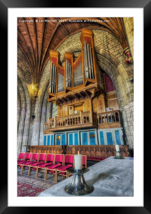 Cathedral Organ Framed Mounted Print by Ian Mitchell