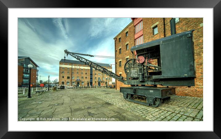Gloucester Dock Crane  Framed Mounted Print by Rob Hawkins