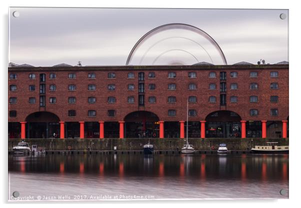 Liverpool Ferris wheel behind the Albert Dock Acrylic by Jason Wells
