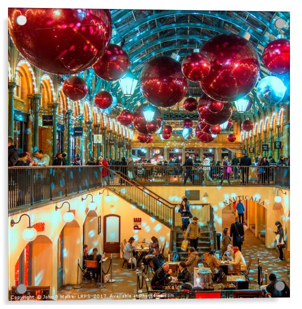 Christmas at Covent Garden Acrylic by John B Walker LRPS