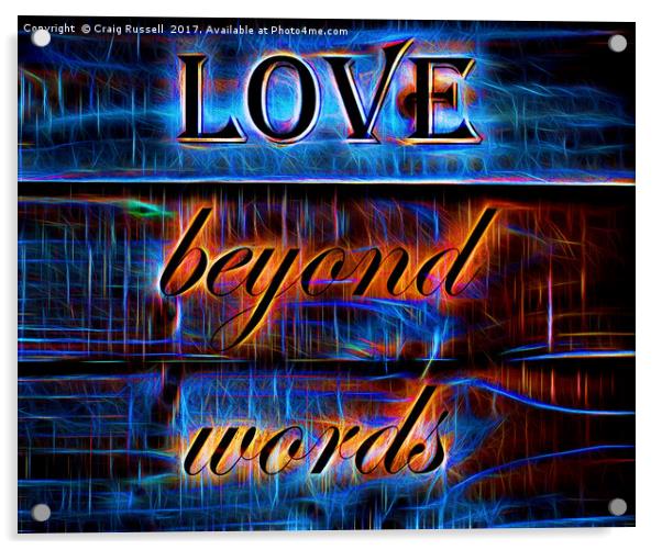 Love Beyond Words Acrylic by Craig Russell
