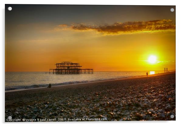 Brighton's west pier at sunset Acrylic by yvonne & paul carroll