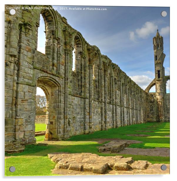 St Andrews Cathedral, Fife, Scotland. Acrylic by ALBA PHOTOGRAPHY