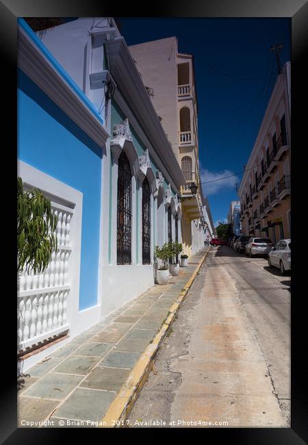 The Streets of San Juan Framed Print by Brian Fagan
