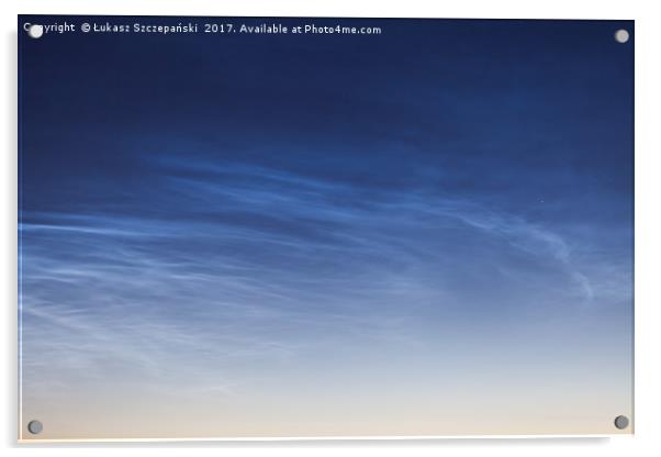 Noctilucent cloud (NLC, night clouds) Acrylic by Łukasz Szczepański