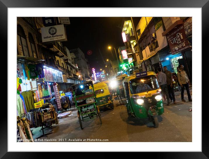 Delhi Nights  Framed Mounted Print by Rob Hawkins