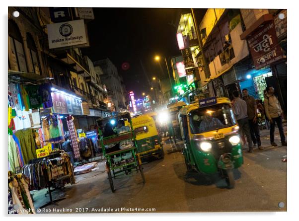 Delhi Nights  Acrylic by Rob Hawkins