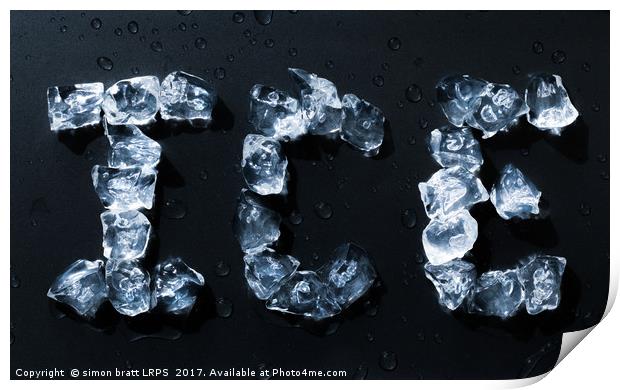 Ice written with ice cubes on dark background Print by Simon Bratt LRPS