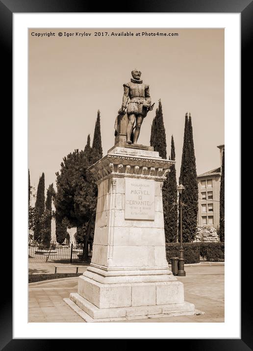 Cervantes monument Framed Mounted Print by Igor Krylov