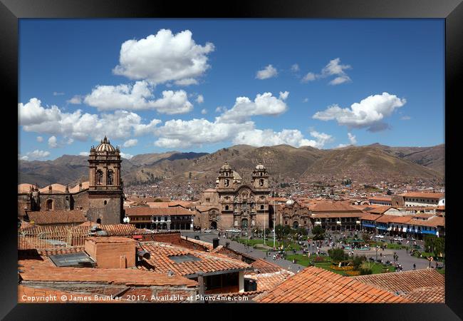 View Over Plaza de Armas Square Cusco Peru Framed Print by James Brunker