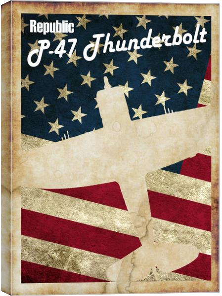 Vintage P-47 Thunderbolt Poster Canvas Print by J Biggadike