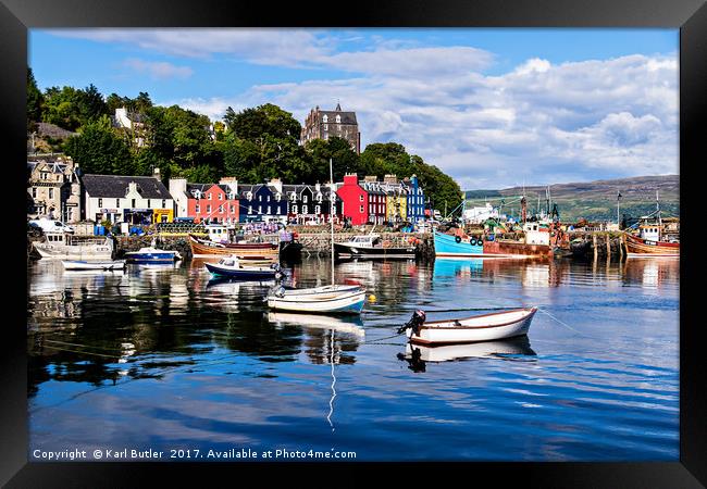 Whats the story in .................Tobermory !! Framed Print by Karl Butler