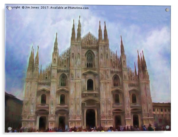 Artistic Milan Duomo Acrylic by Jim Jones