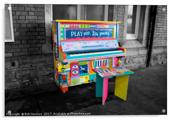 Play me Im yours  Acrylic by Rob Hawkins