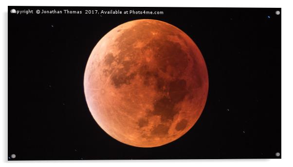 Supermoon Lunar Eclipse Acrylic by Jonathan Thomas