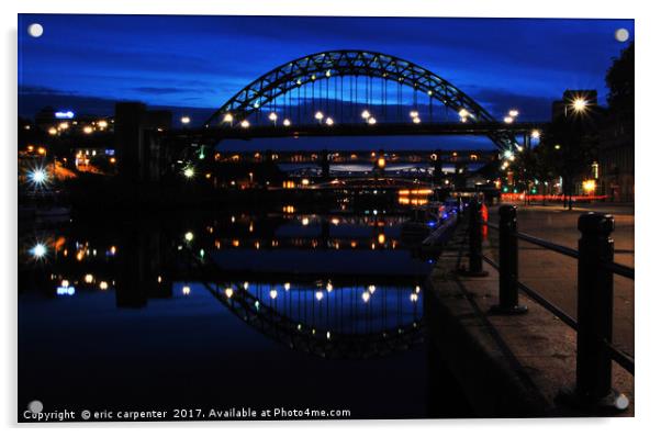 Tyne bridge night.   Acrylic by eric carpenter