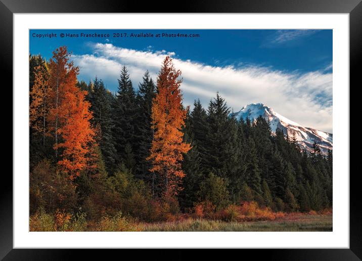 Color at Mt. Hood Framed Mounted Print by Hans Franchesco