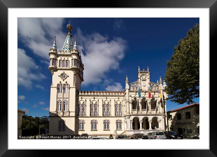 The Town Hall, Camara Municipal, Sintra, Portugal. Framed Mounted Print by Robert Murray