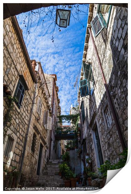 Beautiful narrow street in Dubrovnik Print by Jason Wells