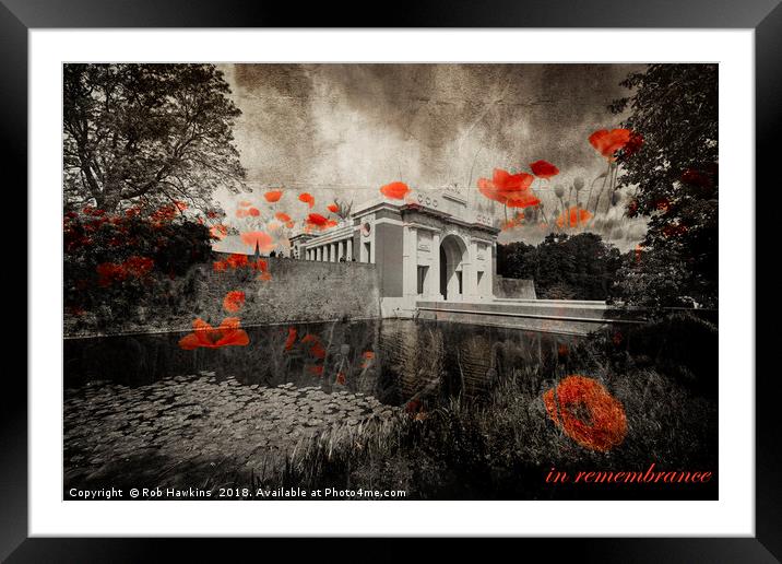 Menin Remembrance  Framed Mounted Print by Rob Hawkins