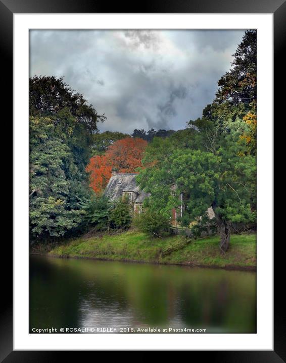 "Spooky Cottage by the river" Framed Mounted Print by ROS RIDLEY