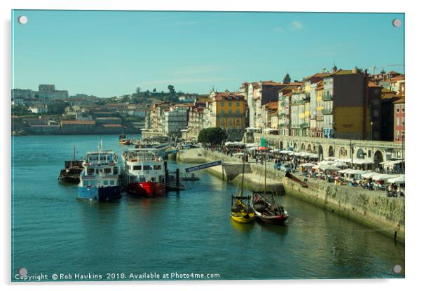 Porto Waterfront  Acrylic by Rob Hawkins
