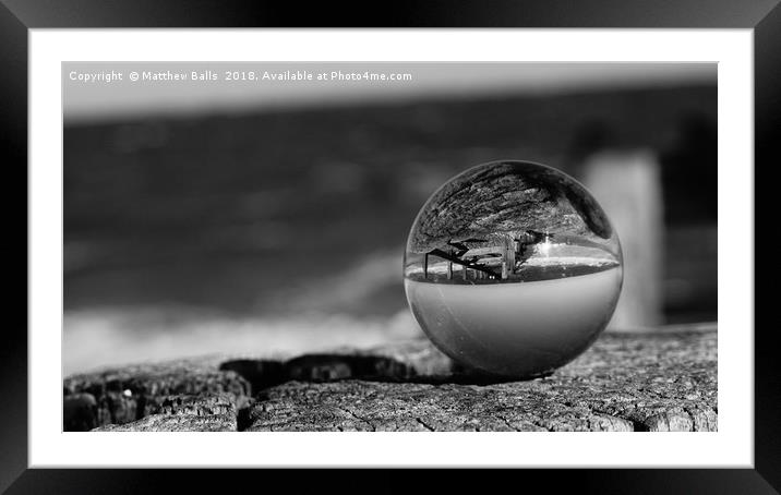  The Sea in A Glass Ball                           Framed Mounted Print by Matthew Balls