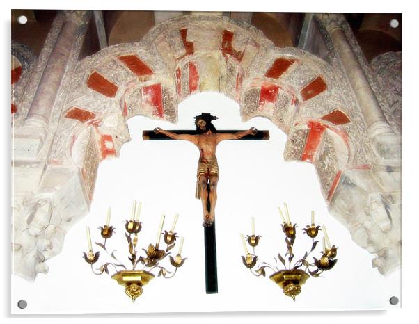 Jesus Christ crucifiction, Mezquita, Cordoba Acrylic by Linda More