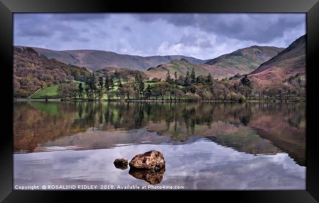 "Reflections across Ullswater" Framed Print by ROS RIDLEY