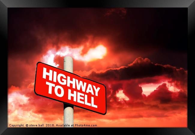 Highway to hell  Framed Print by steve ball