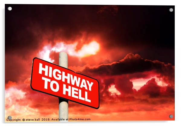 Highway to hell  Acrylic by steve ball