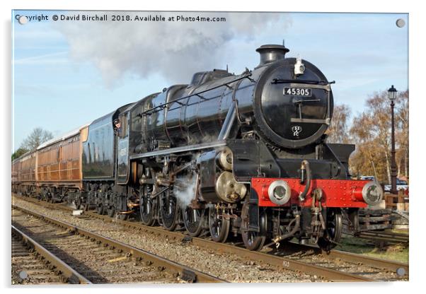 Steam locomotive 45305 at Quorn & Woodhouse Acrylic by David Birchall