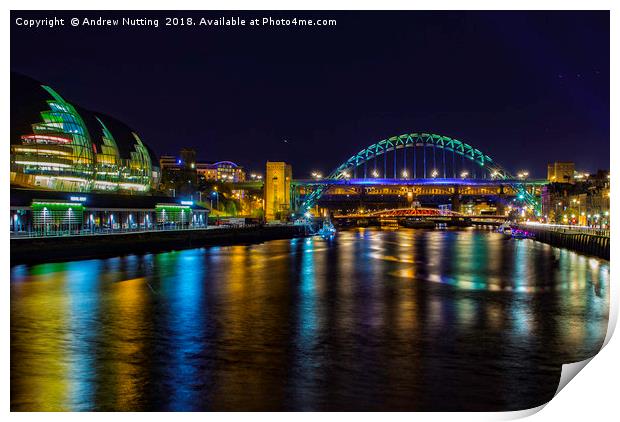 The Tyne Bridge and The Sage Gateshead Print by Andrew Nutting