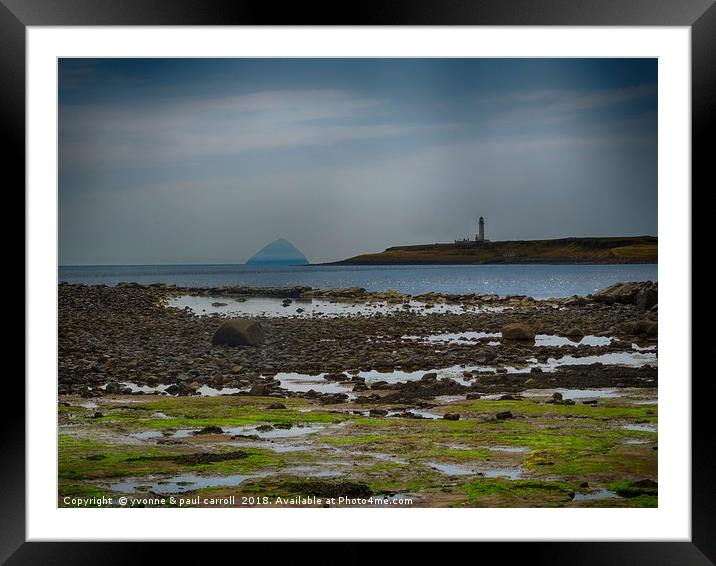 Kidonan beach looking over to the Ailsa Craig, Arr Framed Mounted Print by yvonne & paul carroll