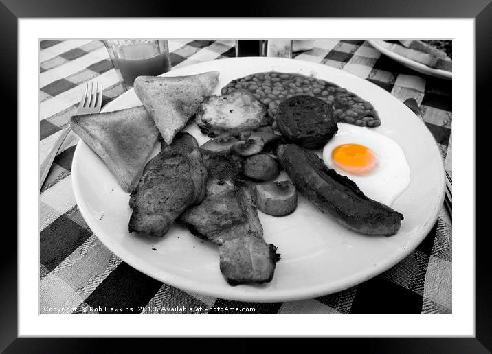 Fry Up  Framed Mounted Print by Rob Hawkins