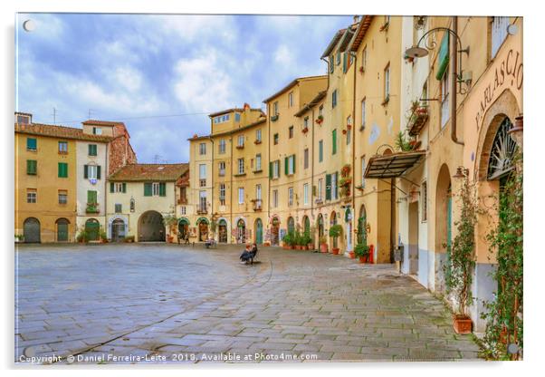 Piazza Anfiteatro, Lucca City, Italy Acrylic by Daniel Ferreira-Leite