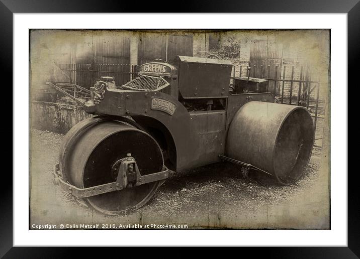 Industrial Heritage: The Griffin Road Roller Framed Mounted Print by Colin Metcalf