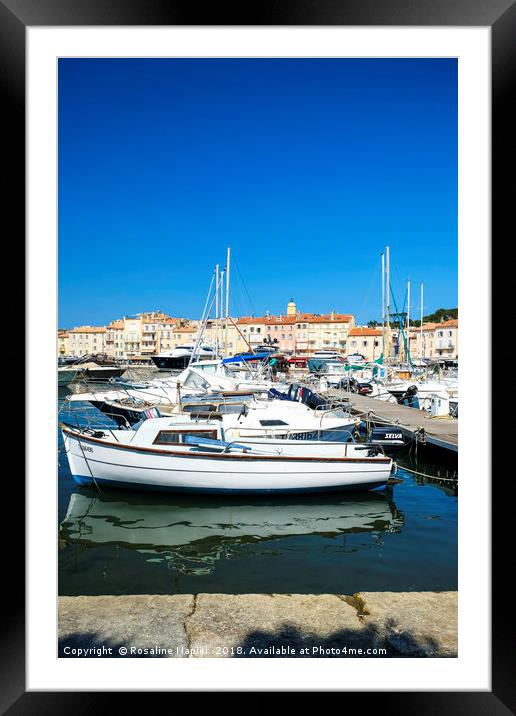 Saint Tropez marina Framed Mounted Print by Rosaline Napier