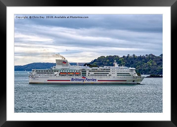 Brittany Ferries Pont Avon Framed Mounted Print by Chris Day