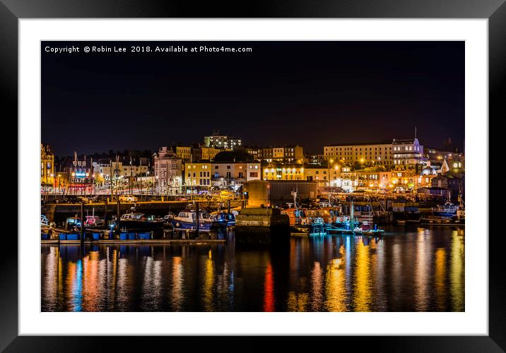 Ramsgate Harbour by night Framed Mounted Print by Robin Lee