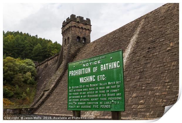 Bathing notice at Derwent Dam Print by Jason Wells