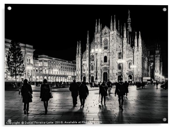 Duomo Piazza Night Scene, Milan City, Italy Acrylic by Daniel Ferreira-Leite